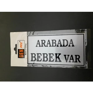 Yönlendirme Arabada Bebek Var 8 x 15 cm