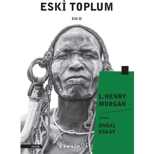 Eski Toplum Cilt 2 - L.henry Morgan
