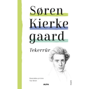 Tekerrür  - Søren Kierkegaard