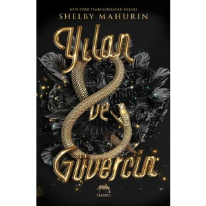 Yılan ve Güvercin -  Ciltli - Shelby Mahurin