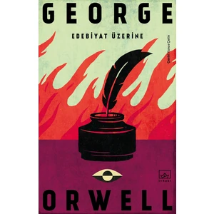 Edebiyat Üzerine - George Orwell