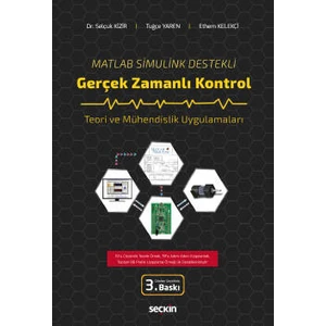 Matlab Simulink Destekli Gerçek Zamanlı Kontrol - Selçuk Kizir - Tuğçe Yaren