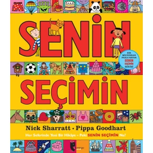 Senin Seçimin Nick Sharratt - Pippa Goodhart