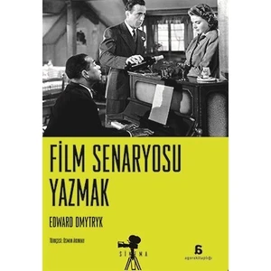 Film Senaryosu Yazmak - Edward Dmytryk