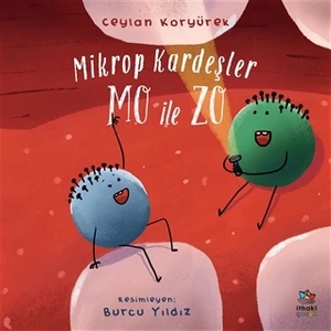 Mikrop Kardeşler Mo ile Zo - Ceylan Koryürek