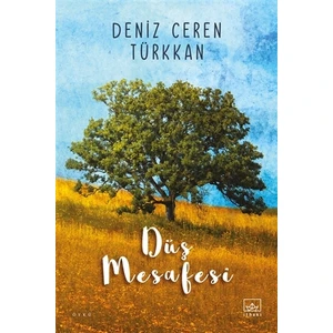 Düş Mesafesi - Deniz Ceren Türkkan