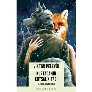 Kurtadamın Kutsal Kitabı - Viktor Pelevin