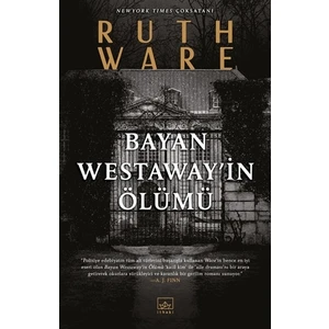 Bayan Westaway’in Ölümü - Ruth Ware