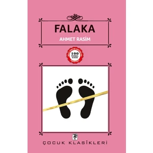 Falaka - 100 Temel Eser - Ahmet Rasim