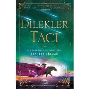 Dilekler Tacı - Ciltli  - Roshani Chokshi