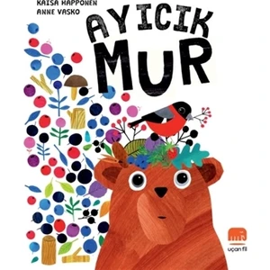 Ayıcık Mur (Ciltli)  - Anne Vasko;Kaisa Happonen