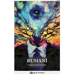 Ruhani - Salih Seçkin Sevinç