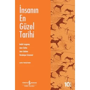 İnsanın En Güzel Tarihi
