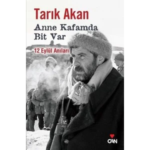 Anne Kafamda Bit Var - Tarık Akan