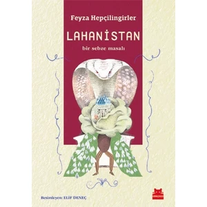 Lahanistan - Feyza Hepçilingirler