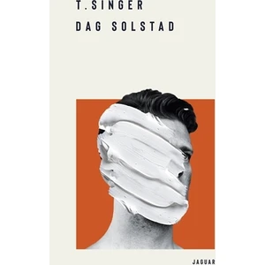 T. Singer - Dag Solstad