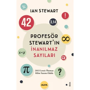 Profesör Stewart’ın Inanılmaz Sayıları - Ian Stewart