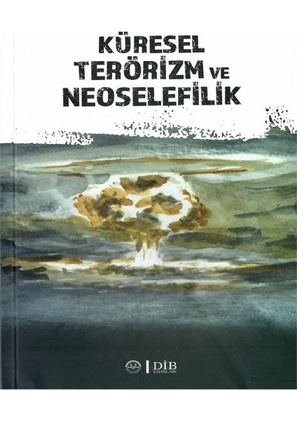 Küresel Terörizm ve Neoselefilik