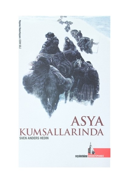 Asya Kumsallarında - Sven Anders Hedin