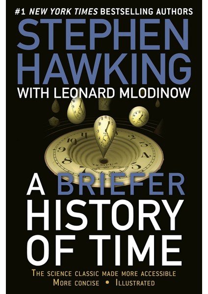 A Briefer History Of Time - Stephen Hawking