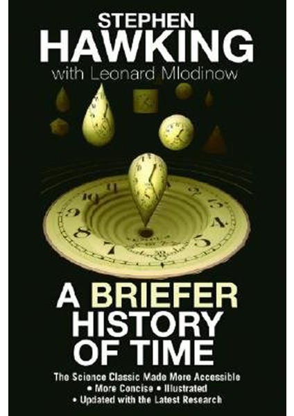 A Briefer History Of Time - Stephen Hawking