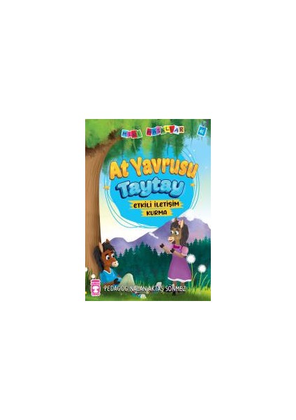 At Yavrusu Taytay - Mini Masallar 5 - Nalan Aktaş Sönmez