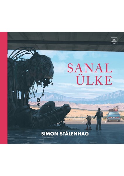 Sanal Ülke -Ciltli - Simon Stalenhag