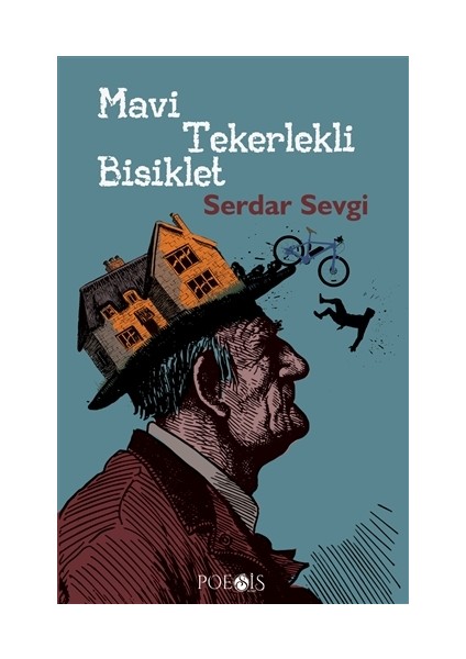 Mavi Tekerlekli Bisiklet - Serdar Sevgi