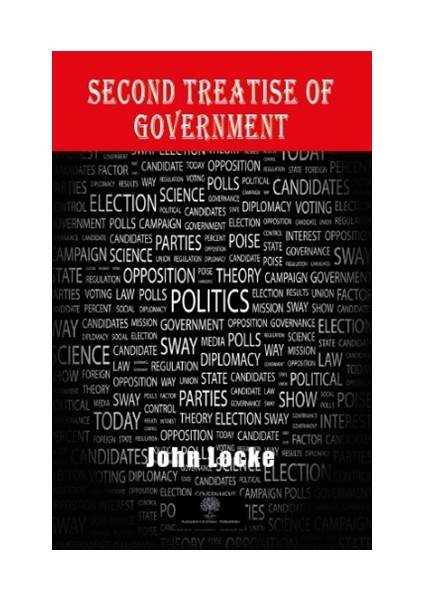 Second Treatise Of Government - John Locke