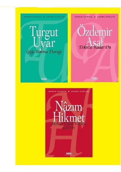 Göğe Bakma Durağı - Dokuza Kadar On - Henüz Vakit Varken Gülüm - 3 Kitap - Orhan Veli Kanık