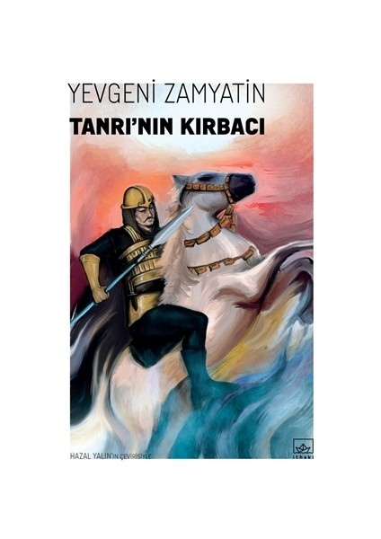 Tanrı’nın Kırbacı - Yevgeni Zamyatin