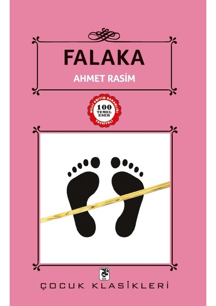 Falaka - 100 Temel Eser - Ahmet Rasim