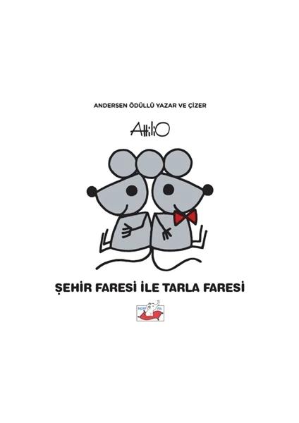 Şehir Faresi İle Tarla Faresi (Ciltli) - Attilio Cassinelli