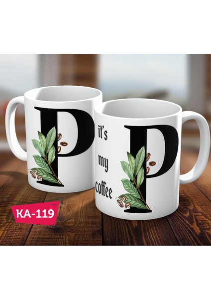 P Harf Baskılı Hediyelik Kahve Kupa Bardak