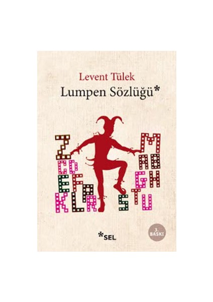 Lumpen Sözlüğü - Levent Tülek