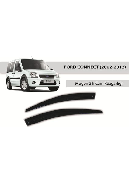 Ford Connect [02-13] Cam Rüzgarlığı