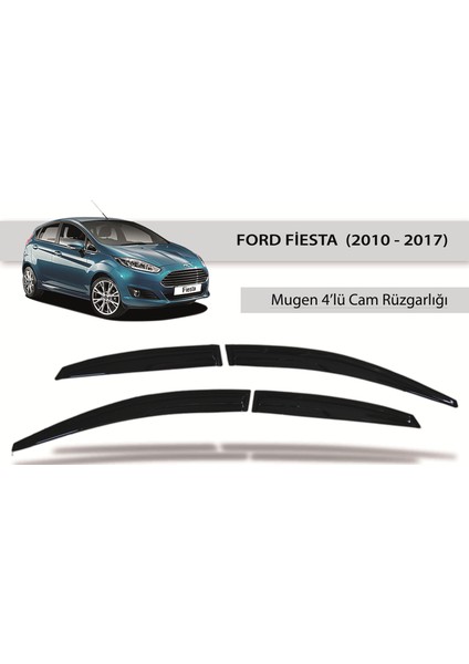 Ford Fiesta [10-17] Cam Rüzgarlığı