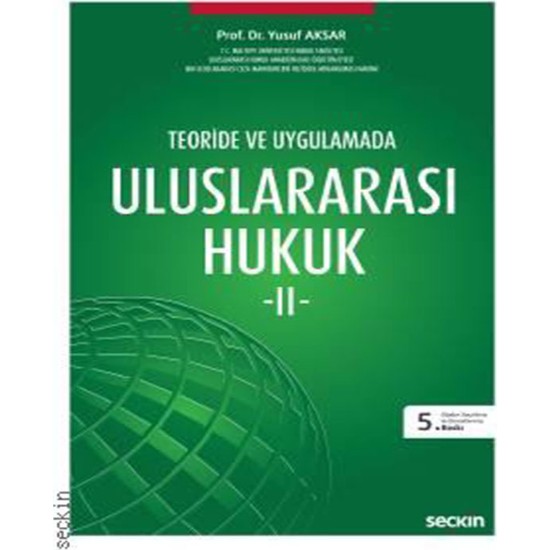 Uluslararası Hukuk – Iı - Yusuf Aksar Kitabı Ve Fiyatı