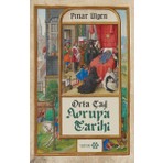 Orta Çağ Avrupa Tarihi - Pınar Ülgen