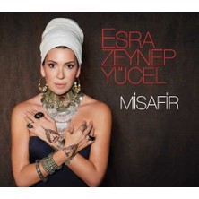 Esra Zeynep Yücel-Misafir ( CD )