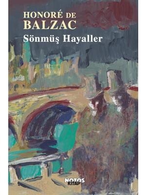 SönmüşHayaller - Honore De Balzac