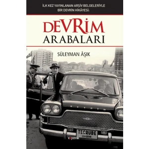 Devrim Arabaları - Süleyman Aşık