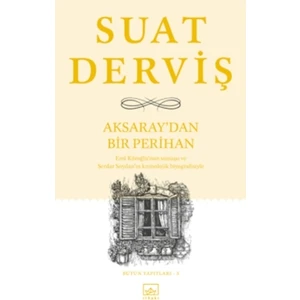 Aksaray’Dan Bir Perihan - Suat Derviş