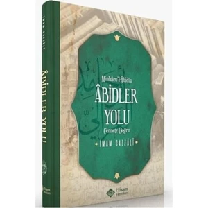 Minhacu'l-Abidin Abidler Yolu (Ciltli)  - İmam-ı Gazali