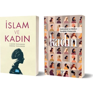 İslam ve Kadın & Hurafeler Kıskacında Kadın