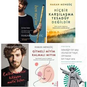 Ben Ney'im - Hiçbir Karşılaşma Tesadüf Değildir - Kalbin Temizse Hikayen Mutlu Biter - Gitmeli Miyim Kalmalı Mıyım - İstediğin Bir Şey Olursa Bir Hayır Olmazsa Bin Hayır Ara - 5 Kitap - Hakan Mengüç