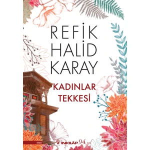 Kadınlar Tekkesi - Refik Halid Karay