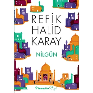 Nilgün - Refik Halid Karay