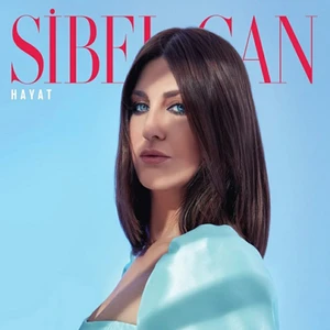 Sibel Can - Hayat - Plak