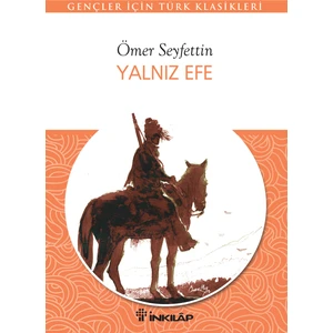 Yalnız Efe  - Ömer Seyfettin